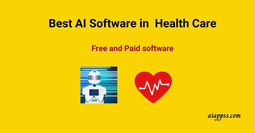6 Best aI software in Healthcare